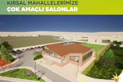 BÜYÜKŞEHİR’DEN KIRSAL MAHALLELERE ÇOK AMAÇLI SALON