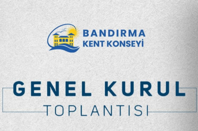 BANDIRMA KENT KONSEYİ’NDE YENİ DÖNEM İÇİN İKİ İSİM GÜNDEME GELDİ