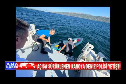 AÇIĞA SÜRÜKLENEN KANOYA DENİZ POLİSİ YETİŞTİ İSİMLİ