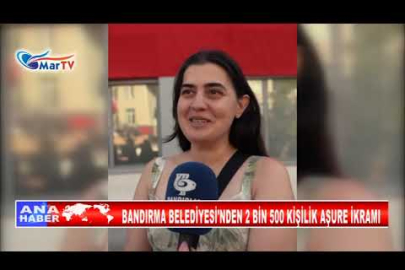BANDIRMA BELEDİYESİ'NDEN 2 BİN 500 KİŞİLİK AŞURE İKRAMI
