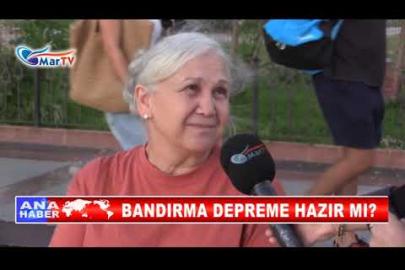 BANDIRMA DEPREME HAZIR MI