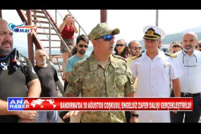 BANDIRMA’DA 30 AĞUSTOS COŞKUSU, ENGELSİZ ZAFER DALIŞI GERÇEKLEŞTİRİLDİ