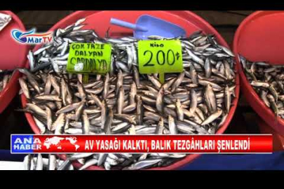 AV YASAĞI KALKTI, BALIK TEZGÂHLARI ŞENLENDİ