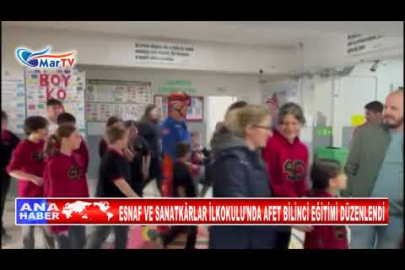 ESNAF VE SANATKÂRLAR İLKOKULU’NDA AFET BİLİNCİ EĞİTİMİ DÜZENLENDİ