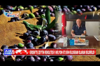 ERDEK’TE ZEYTİN REKOLTESİ 5 MİLYON 672 BİN KİLOGRAM OLARAK BİLDİRİLDİ