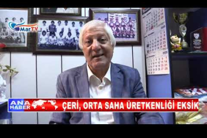 ÇERİ, ORTA SAHA ÜRETKENLİĞİ EKSİK