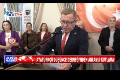 ATATÜRKÇÜ DÜŞÜNCE DERNEĞİ’NDEN ANLAMLI KUTLAMA