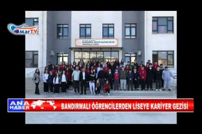 BANDIRMALI ÖĞRENCİLERDEN LİSEYE KARİYER GEZİSİ