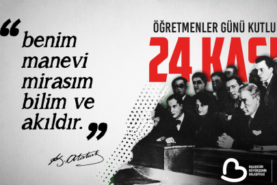 “HÜR VE BAĞIMSIZ TÜRKİYE’NİN MİMARI ÖĞRETMENLERDİR”