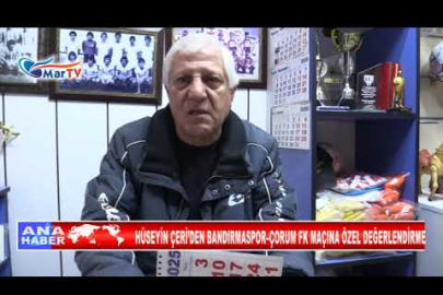 ÇERİ'DEN BANDIRMASPOR YORUMU