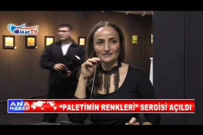 “PALETİMİN RENKLERİ” SERGİSİ AÇILDI