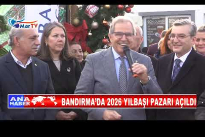 BANDIRMA’DA 2026 YILBAŞI PAZARI AÇILDI