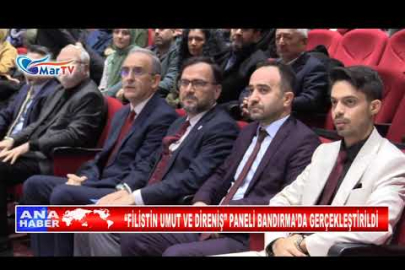 “FİLİSTİN UMUT VE DİRENİŞ” PANELİ BANDIRMA’DA GERÇEKLEŞTİRİLDİ