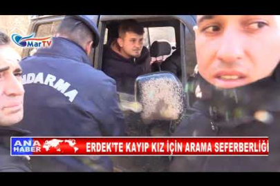 ERDEK’TE KAYIP KIZ İÇİN ARAMA SEFERBERLİĞİ 3'ÜNCÜ GÜNÜNDE