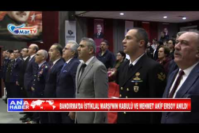 BANDIRMA’DA İSTİKLAL MARŞI’NIN KABULÜ VE MEHMET AKİF ERSOY ANILDI