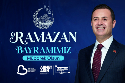 BAŞKAN AKIN’DAN RAMAZAN BAYRAMI MESAJI  “SOFRALARIMIZI PAYLAŞTIK, YÜREKLERİMİZİ ISITTIK”