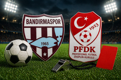 BANDIRMASPOR PFDK’YA SEVK EDİLDİ