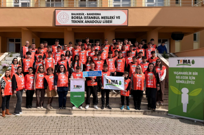 TEMA’DAN BANDIRMA OKULLARINDA YEŞİL HAMLE