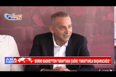 BORDO BASKET’TEN TARAFTARA ÇAĞRI, TARAFTARLA BAŞARACAĞIZ