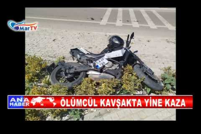 ÖLÜMCÜL KAVŞAKTA YİNE KAZA