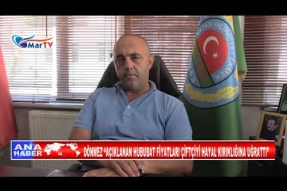DÖNMEZ “AÇIKLANAN HUBUBAT FİYATLARI ÇİFTÇİYİ HAYAL KIRIKLIĞINA UĞRATTI”