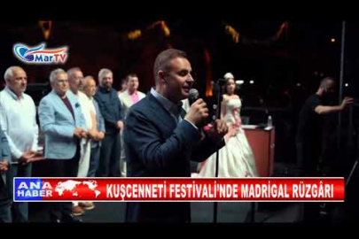 KUŞCENNETİ FESTİVALİ’NDE MADRİGAL RÜZGÂRI