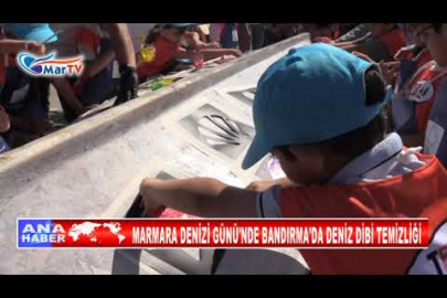 MARMARA DENİZİ GÜNÜ'NDE BANDIRMA'DA DENİZ DİBİ TEMİZLİĞİ