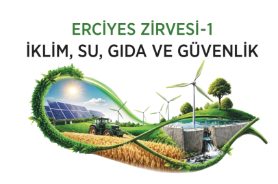 Erciyes Zirvesi-1’de Sürdürülebilir Geleceğin Yol Haritası Masaya Yatırılacak