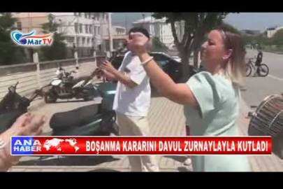 BOŞANMA KARARINI DAVUL ZURNAYLAYLA KUTLADI